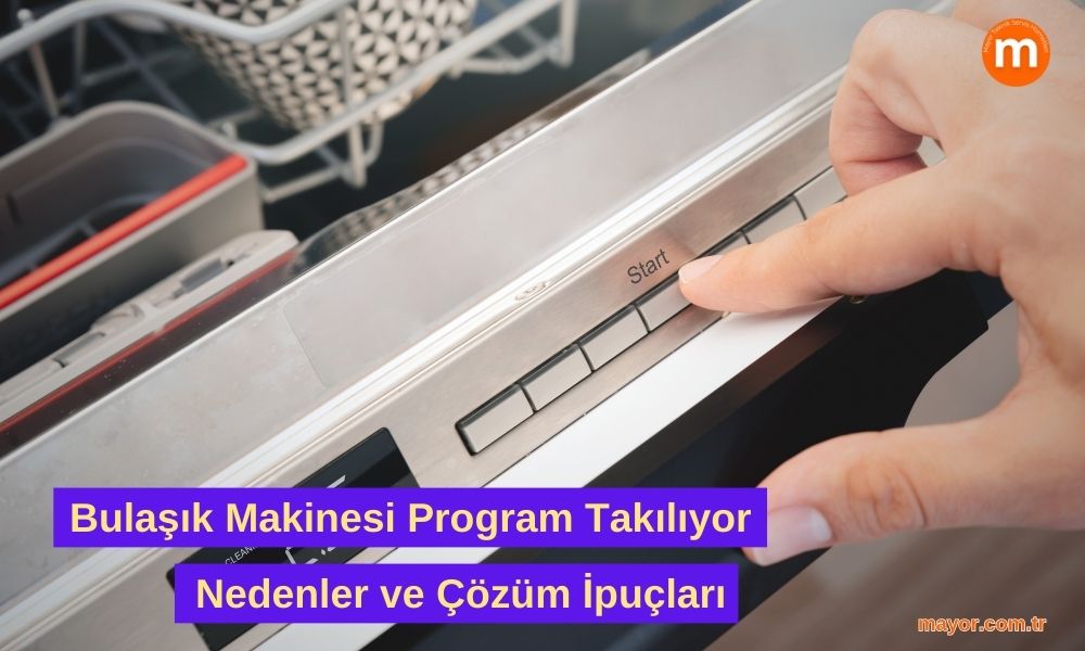 LG Bulaşık Makinesi Program Takılıyor