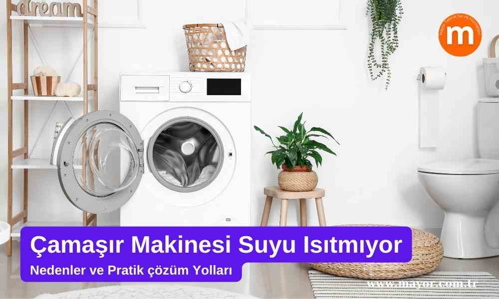 LG Çamaşır Makinesi Su Isıtmıyor